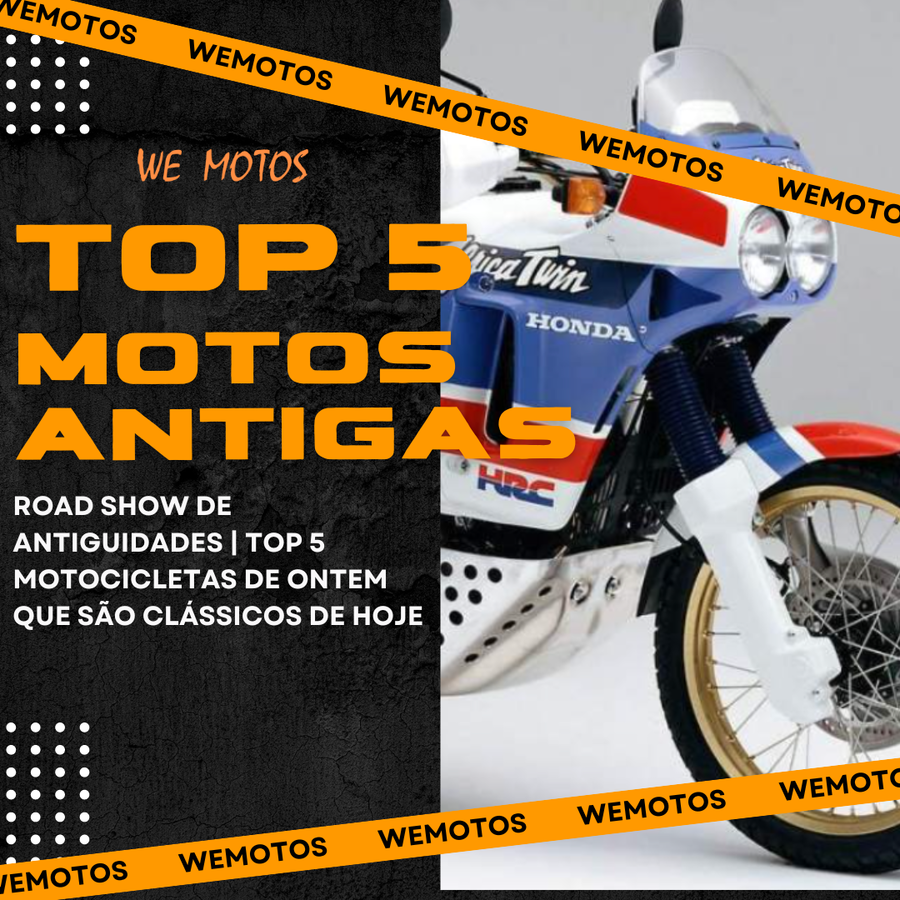 ROAD SHOW DE ANTIGUIDADES | TOP 5 MOTOCICLETAS DE ONTEM QUE SÃO CLÁSSICOS DE HOJE