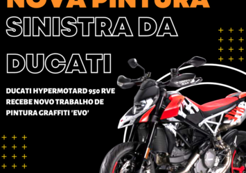 DUCATI HYPERMOTARD 950 RVE RECEBE NOVO TRABALHO DE PINTURA GRAFFITI 'EVO'