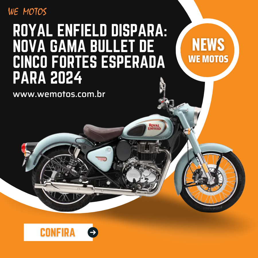 Royal Enfield dispara: nova gama Bullet de cinco fortes esperada para 2024