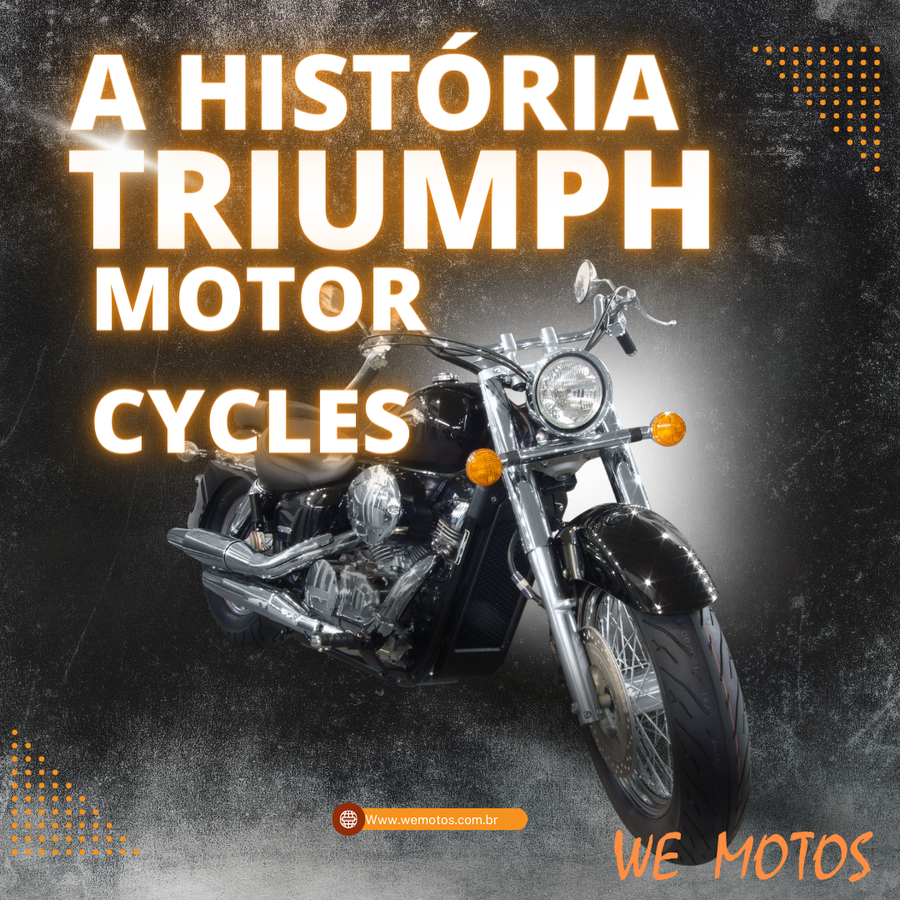 Triumph Motorcycles: Uma Jornada Triunfante Através da História