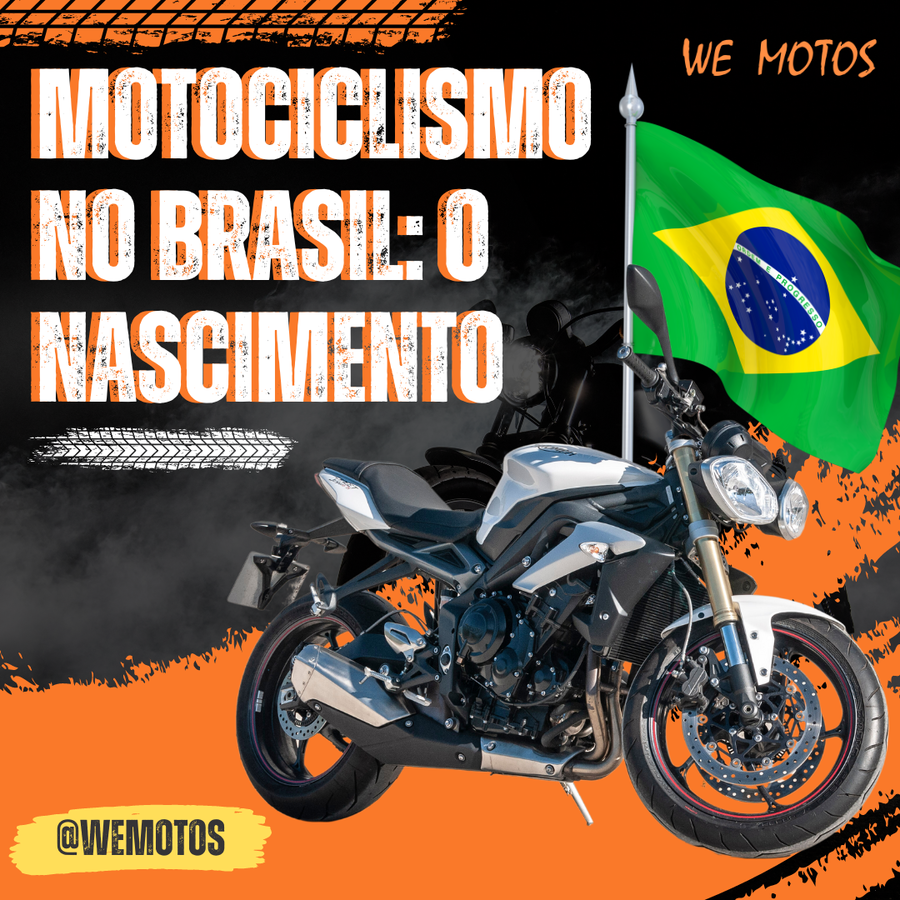 O Início do Motociclismo no Brasil: Uma Jornada de Velocidade e Paixão
