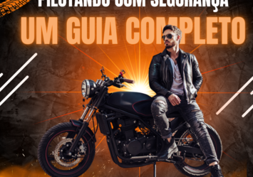 Pilotando com Segurança: Um Guia Completo para Motociclistas